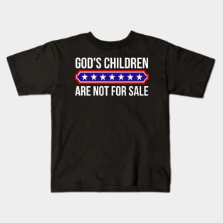 God's children are not for sale Kids T-Shirt